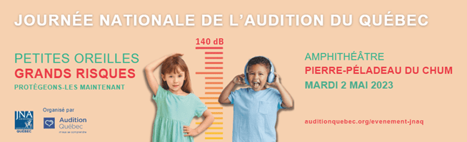Journée nationale de l’audition du Québec 2023