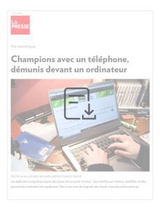 Article La Presse - Champions avec un téléphone, démunis devant un ordinateur